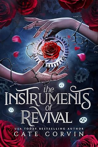 The Instruments of Revival (A Vow of Blood and Tears #2)