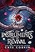 The Instruments of Revival (A Vow of Blood and Tears #2)