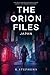 The Orion Files: Japan
