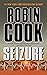 Seizure by Robin Cook