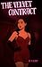 The Velvet Contract: Do you dare to sign it?