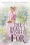 The Beast I Wishe...