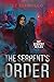The Serpent's Order