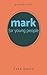 Mark for Young People by Cate Davis