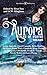 Aurora: Tales of Winter Dre...