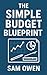 The Simple Budget Blueprint