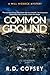 Common Ground: A Will Hicko...