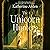 The Unicorn Hunters by Katherine Arden The Unicorn Hunters by Katherine Arden