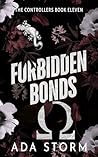 Forbidden Bonds: ...