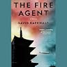 The Fire Agent: A...