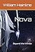 Nova: Beyond the Infinite