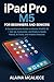iPad Pro M5 for Beginners a...