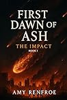 First Dawn Of Ash...
