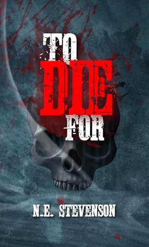 To Die For (Kindle Edition)