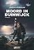 Moord in Duinwijck (B&B De blauwe zee Book 2) (Dutch Edition)