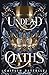 Undead Oaths (Undead Gods, #2)