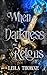 When Darkness Reigns