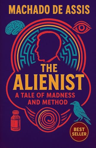The Alienist A Tale Of Madness And Method