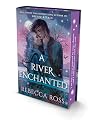A River Enchanted