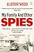 My Family And Other Spies