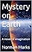 Mystery on Earth: A novel o...