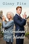 Mrs. Goodman's Fi...