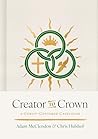 Creator to Crown:...