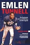 Emlen Tunnell: The Charismatic Life of a WWII Hero and NFL Legend