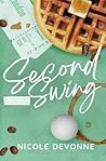 Second Swing: Cypress Lake Reunion Book 2 | A Second Chance, Interracial, Age Gap Romance (A Cypress Lake Reunion Novel)