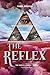 The Reflex: Consolidated Ve...