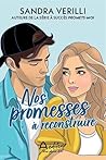 Nos promesses à reconstruire