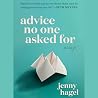 Advice No One Ask...