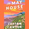 The May House: A ...