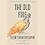 The Old Fire: A Novel