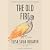 The Old Fire: A Novel