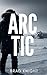 Arctic by Brad Knight