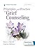Principles and Practice of Grief Counseling