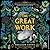 The Great Work