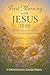 First Morning with JESUS 20...