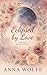 Eclipsed by Love: A Collect...