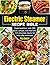 Electric Steamer Recipe Bib...