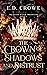 The Crown of Shadows and Di...