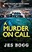 A Murder On Call