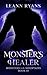 Monster's Healer by Leann Ryans