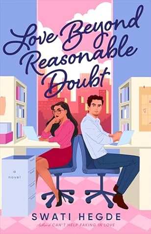 Love Beyond Reasonable Doubt: A Novel