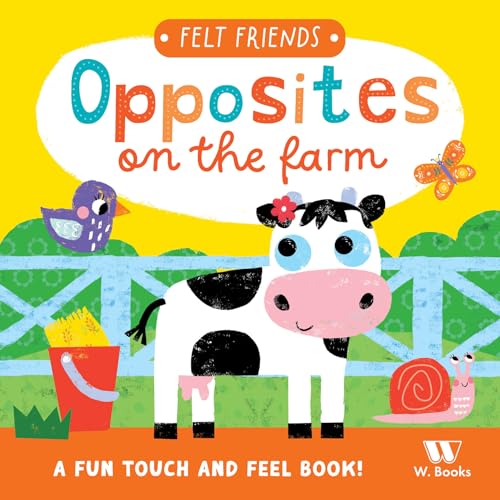 THE OPPOSITES ON THE FARM (Paperback)