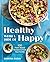 Healthy with a Side of Happy by Sabrina Rudin