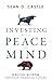 Investing with Peace of Mind: Biblical Wisdom for Your Financial Future