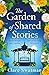 The Garden of Shared Stories