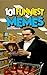 101 FUNNIEST MEMES by Rodrigo B Santos